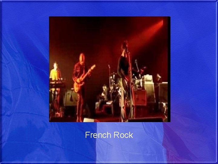 French Rock 