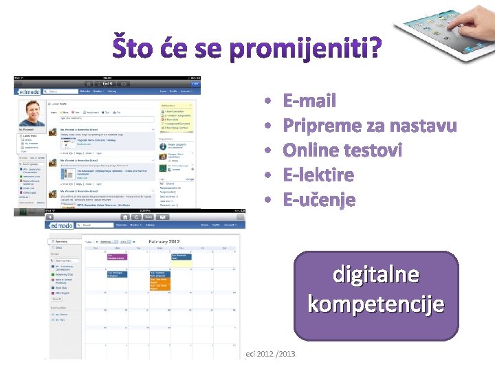 digitalne kompetencije OŠ Vežica u Rijeci 2012. /2013. 