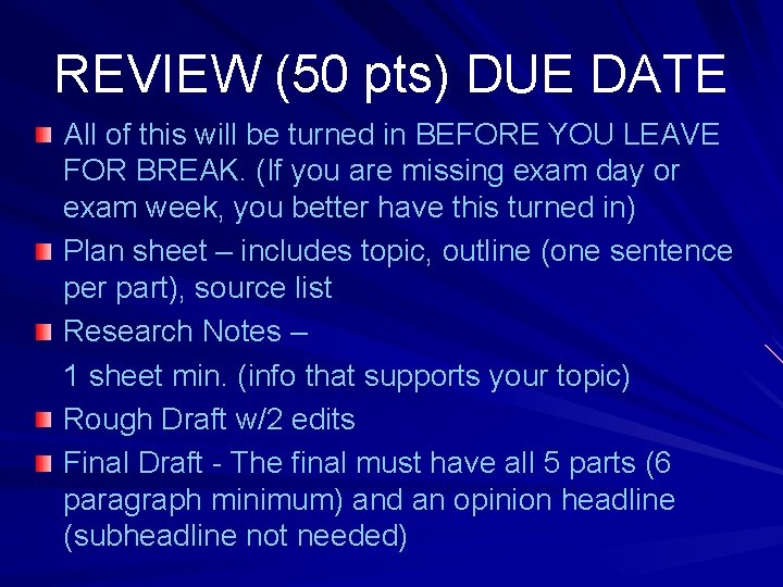 REVIEW (50 pts) DUE DATE All of this will be turned in BEFORE YOU