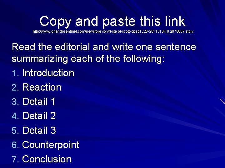 Copy and paste this link http: //www. orlandosentinel. com/news/opinion/fl-sgcol-scott-oped 1226 -20110104, 0, 2078667. story