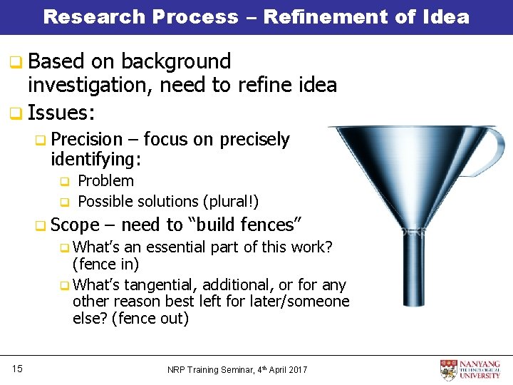 Research Methodology David Butler School of MAE Nanyang