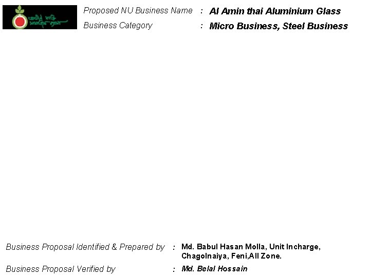 Proposed NU Business Name : Al Amin thai Aluminium Glass Business Category Business Proposal