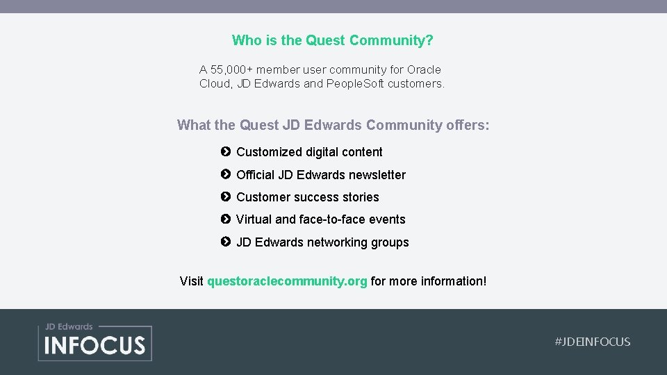 Who is the Quest Community? A 55, 000+ member user community for Oracle Cloud,