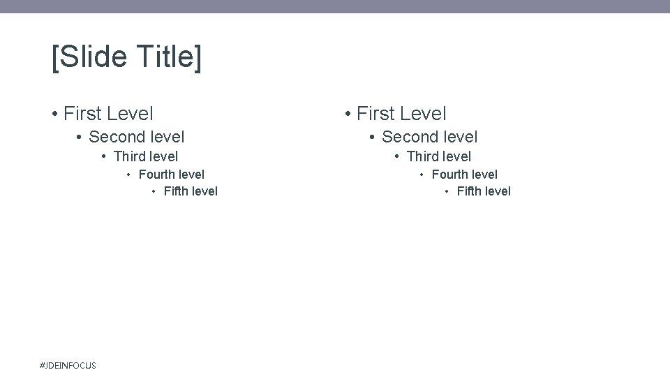 [Slide Title] • First Level • Second level • Third level • Fourth level