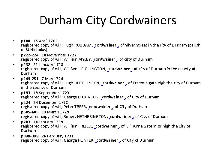 Durham City Cordwainers • • • p 104 15 April 1708 registered copy of Durham City Cordwainers • • • p 104 15 April 1708 registered copy of