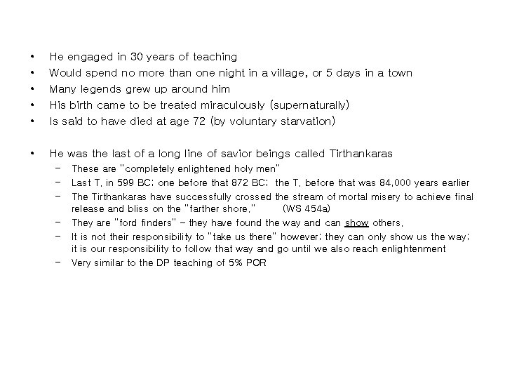  • • • He engaged in 30 years of teaching Would spend no