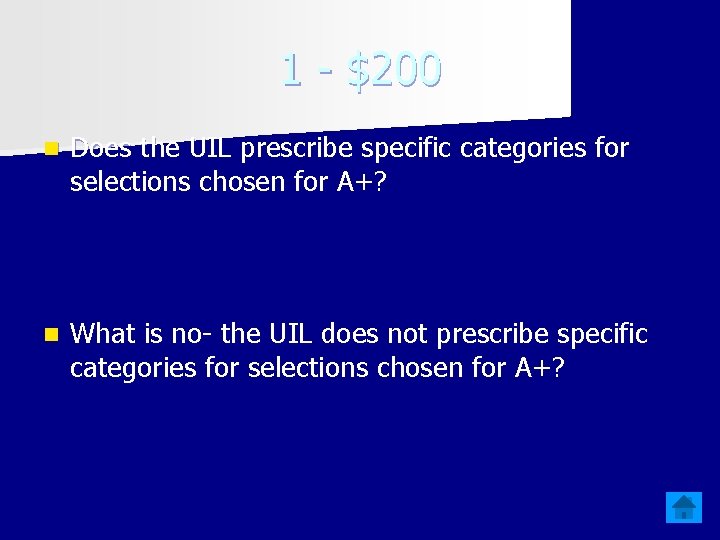 1 - $200 n Does the UIL prescribe specific categories for selections chosen for 1 - $200 n Does the UIL prescribe specific categories for selections chosen for