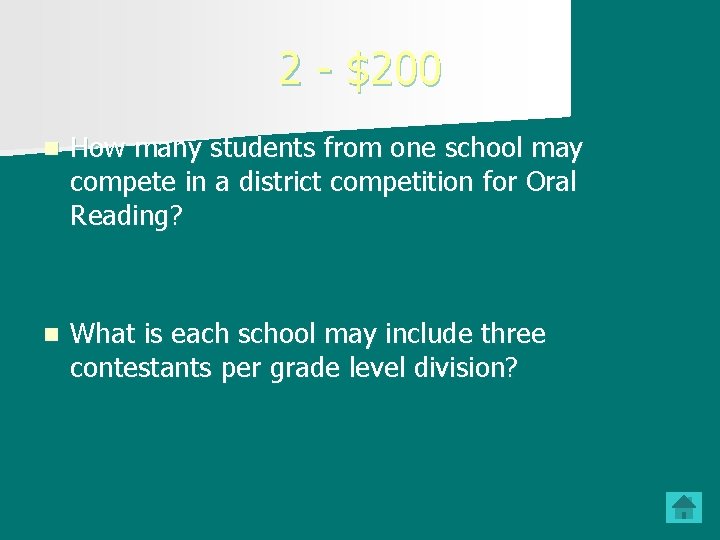 2 - $200 n How many students from one school may compete in a 2 - $200 n How many students from one school may compete in a