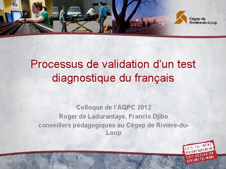 Processus de validation dun test diagnostique du franais
