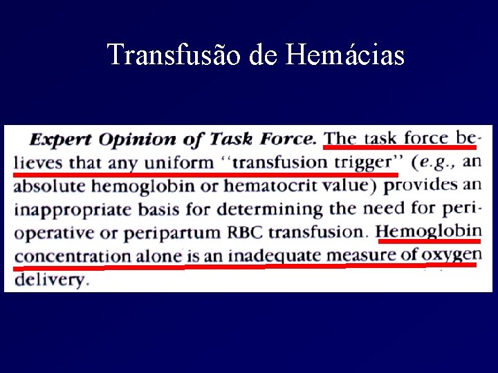 Transfusão de Hemácias 