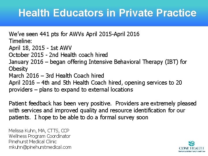 Health Educators in Private Practice We’ve seen 441 pts for AWVs April 2015 -April