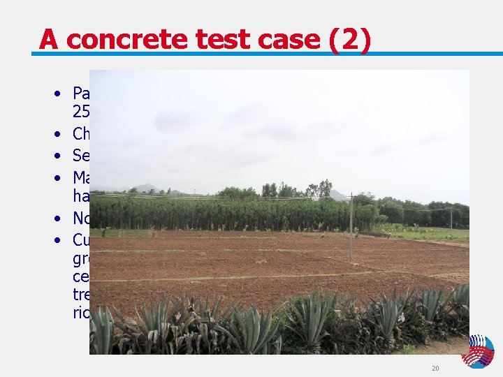A concrete test case (2) • Pavagada “taluk”: 50 villages over a radius of A concrete test case (2) • Pavagada “taluk”: 50 villages over a radius of