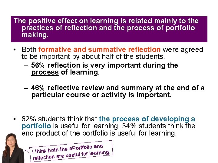 The positive effect on learning is related mainly to the practices of reflection and