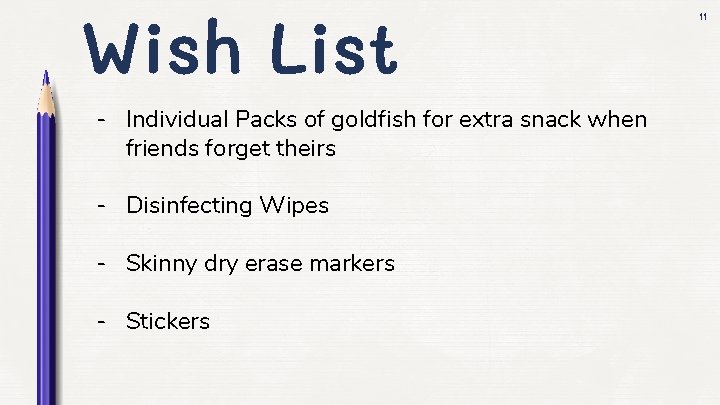 Wish List - Individual Packs of goldfish for extra snack when friends forget theirs