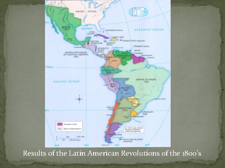 Results of the Latin American Revolutions of the 1800’s Results of the Latin American Revolutions of the 1800’s