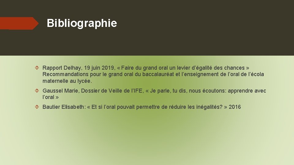 Bibliographie Rapport Delhay, 19 juin 2019, « Faire du grand oral un levier d’égalité