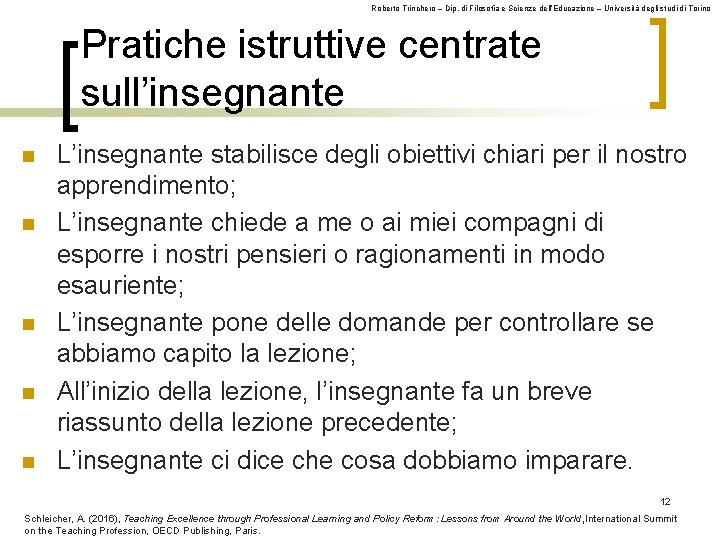 Roberto Trinchero – Dip. di Filosofia e Scienze dell’Educazione – Università degli studi di