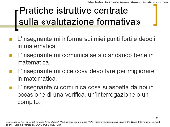 Roberto Trinchero – Dip. di Filosofia e Scienze dell’Educazione – Università degli studi di