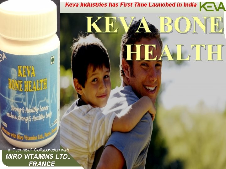 Keva Industries has First Time Launched in India KEVA BONE HEALTH In Technical Collaboration