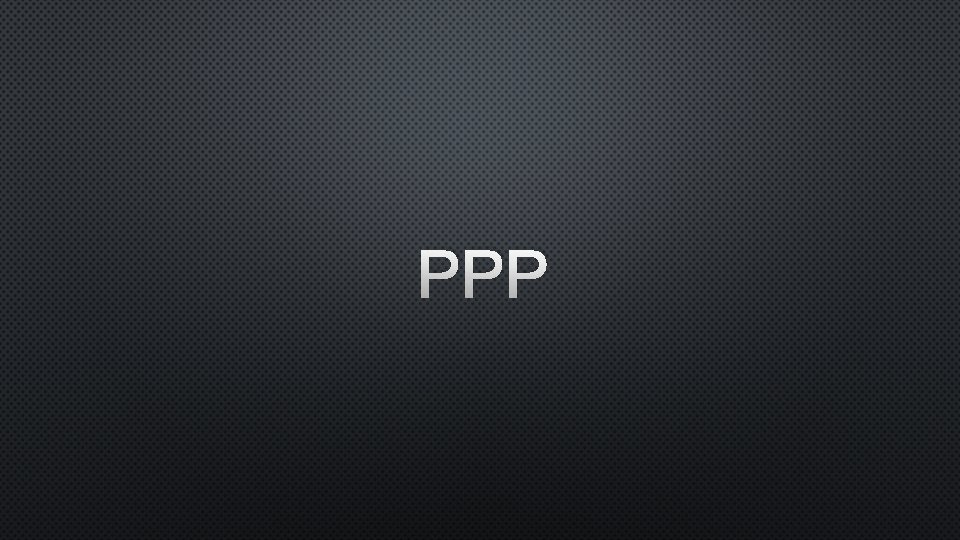 PPP 