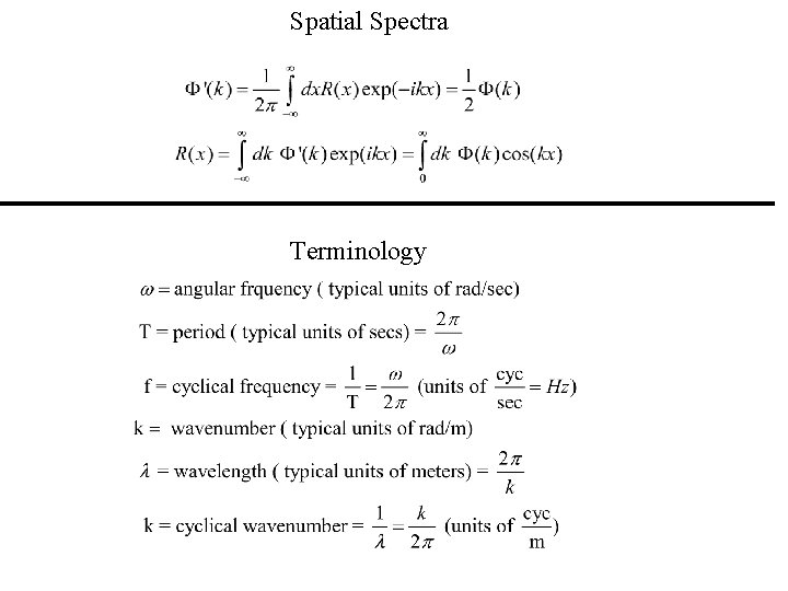 Spatial Spectra Terminology 