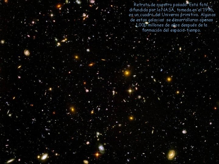 Retrato de nuestro pasado: Esta foto, difundida por la NASA, tomada en el 1996, Retrato de nuestro pasado: Esta foto, difundida por la NASA, tomada en el 1996,