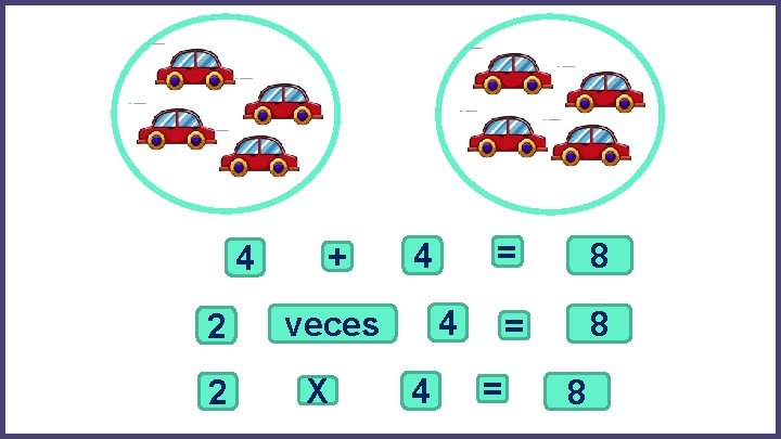 4 2 2 + 4 8 = 8 4 veces X = 4 = 4 2 2 + 4 8 = 8 4 veces X = 4 =