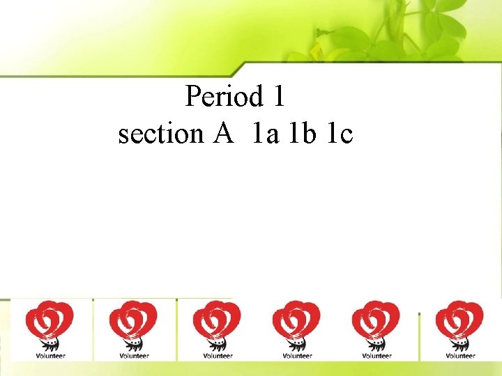 Period 1 section A 1 a 1 b 1 c 