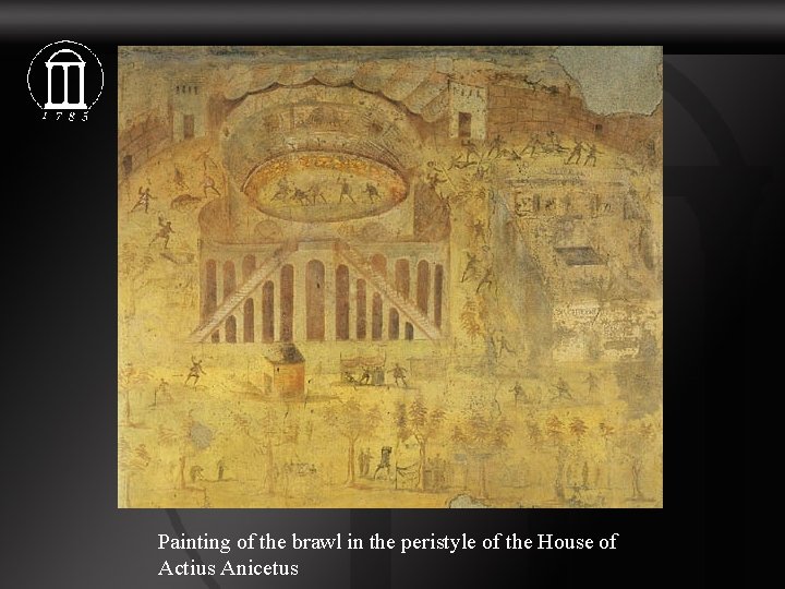 Painting of the brawl in the peristyle of the House of Actius Anicetus 