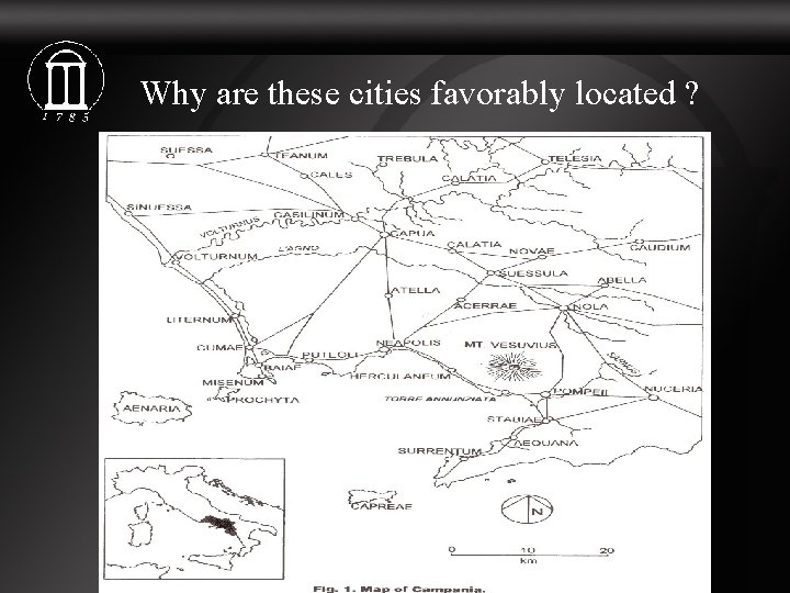 Why are these cities favorably located ? 
