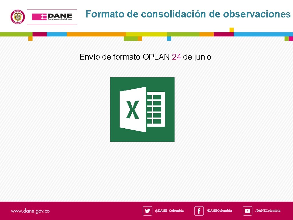 Formato de consolidación de observaciones Envío de formato OPLAN 24 de junio 