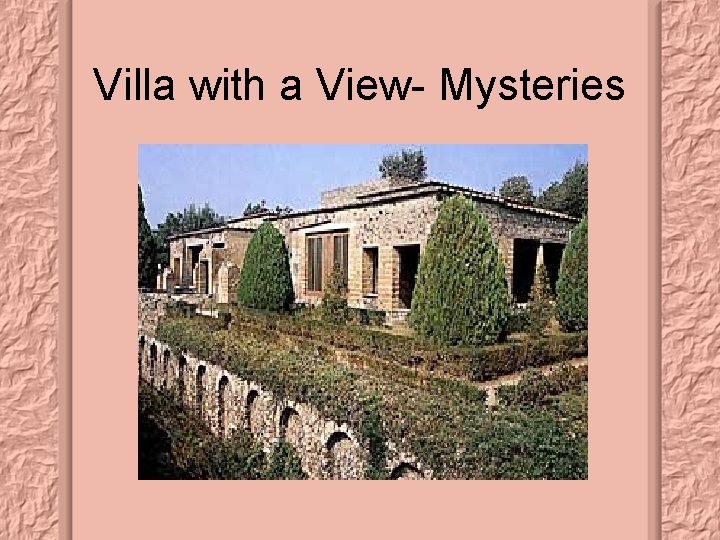 Villa with a View- Mysteries 