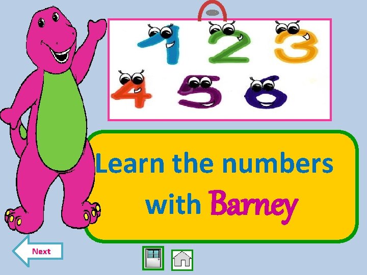 Learn the numbers with Barney Next 
