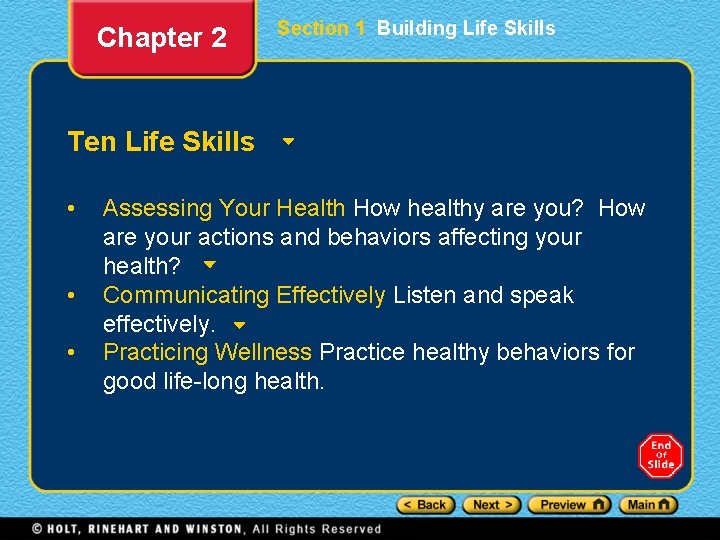 Chapter 2 Section 1 Building Life Skills Ten Life Skills • • • Assessing