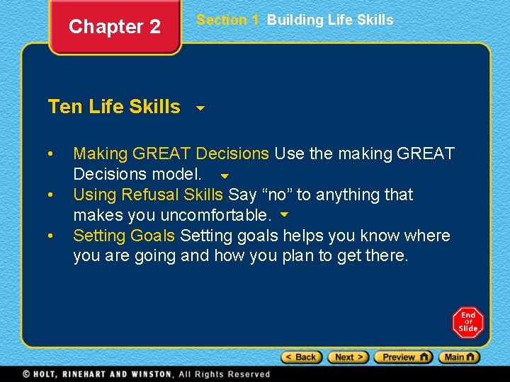 Chapter 2 Section 1 Building Life Skills Ten Life Skills • • • Making