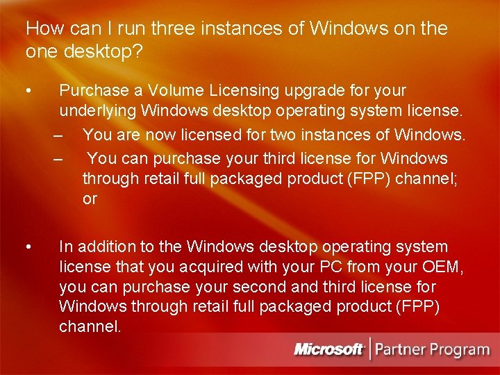 How can I run three instances of Windows on the one desktop? • Purchase