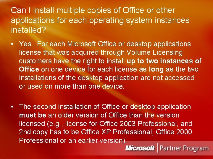 Can I install multiple copies of Office or other applications for each operating system
