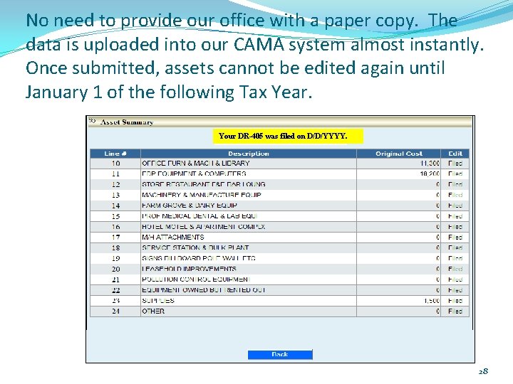 No need to provide our office with a paper copy. The data is uploaded No need to provide our office with a paper copy. The data is uploaded