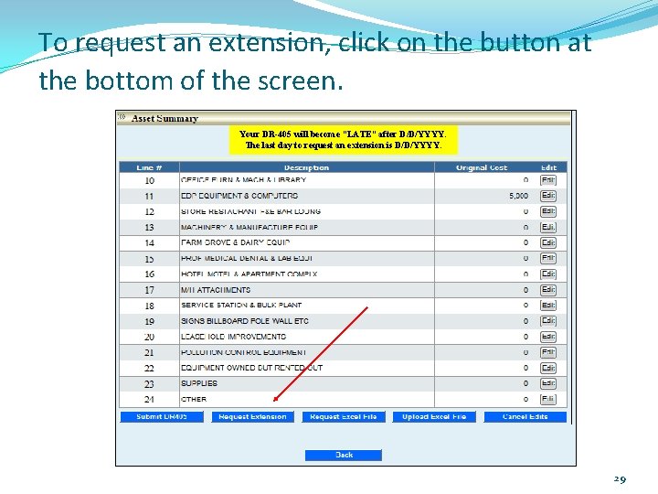 To request an extension, click on the button at the bottom of the screen. To request an extension, click on the button at the bottom of the screen.