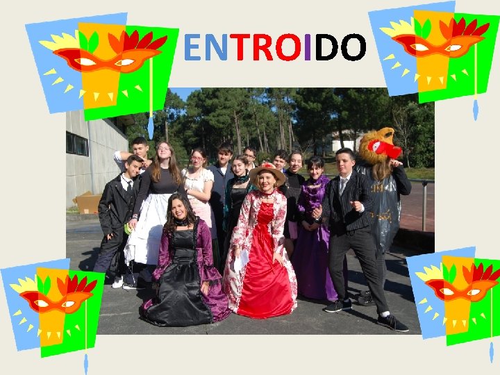 ENTROIDO 