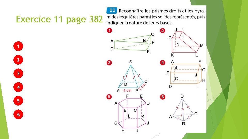 Exercice 11 page 382 1 2 3 4 5 6 