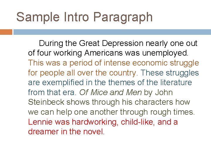 Sample Intro Paragraph During the Great Depression nearly one out of four working Americans