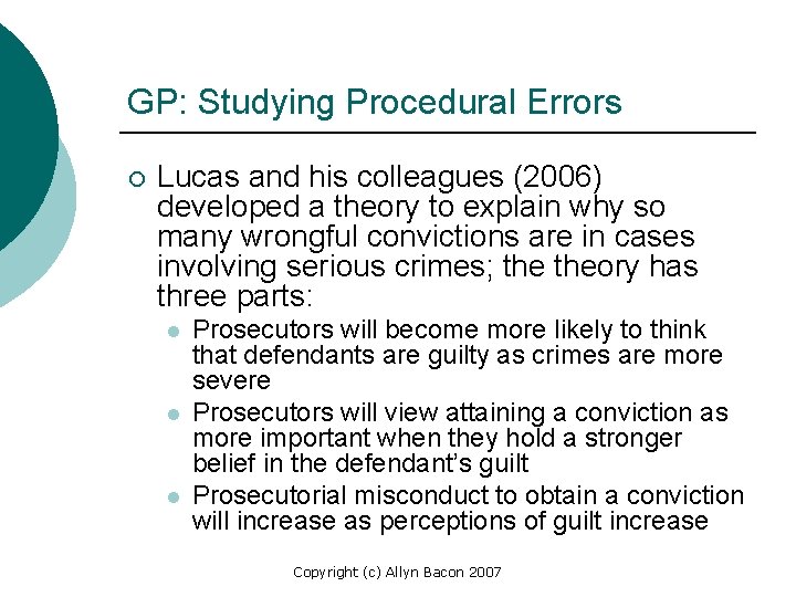 GP: Studying Procedural Errors ¡ Lucas and his colleagues (2006) developed a theory to