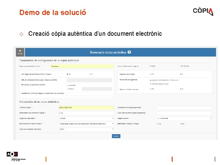 Demo de la solució o Creació còpia autèntica d’un document electrònic 