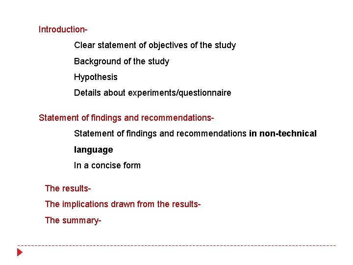 Introduction- Clear statement of objectives of the study Background of the study Hypothesis Details Introduction- Clear statement of objectives of the study Background of the study Hypothesis Details