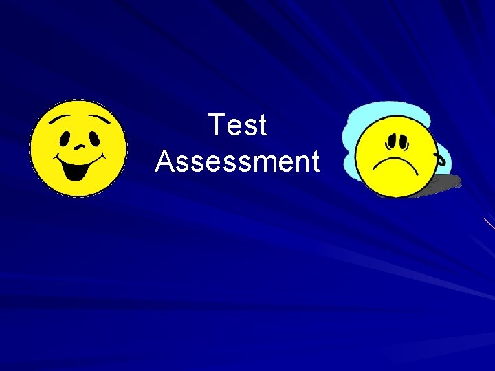 Test Assessment 