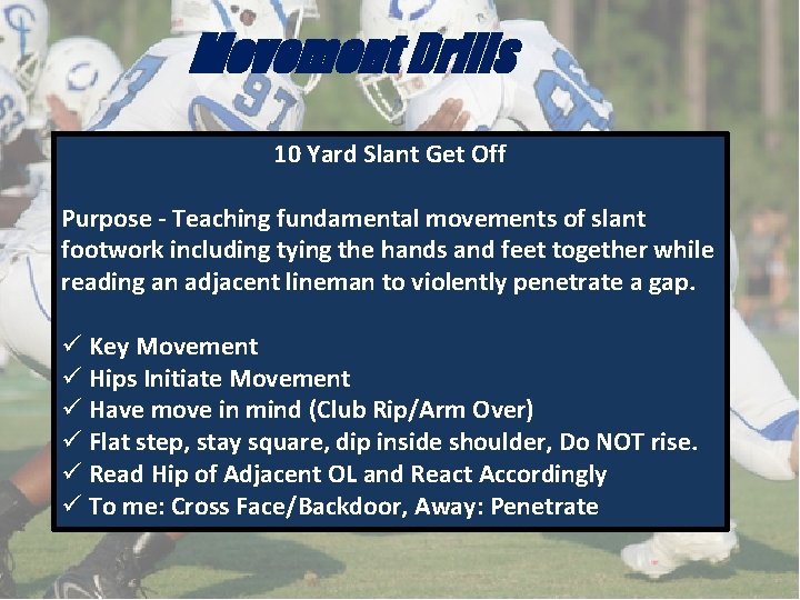 Movement Drills 10 Yard Slant Get Off Purpose - Teaching fundamental movements of slant Movement Drills 10 Yard Slant Get Off Purpose - Teaching fundamental movements of slant
