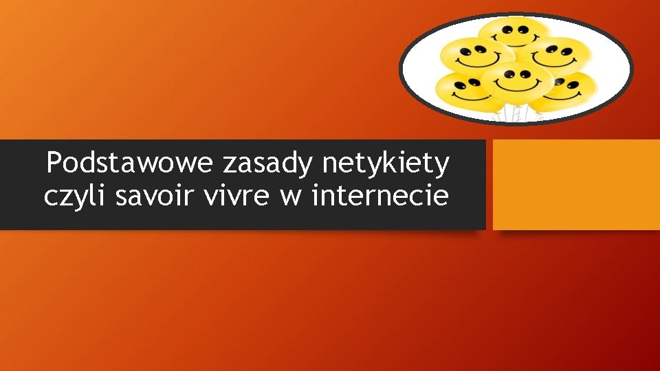 Podstawowe zasady netykiety czyli savoir vivre w internecie 