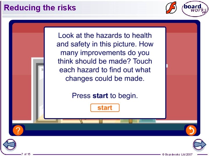 Reducing the risks 7 of 15 © Boardworks Ltd 2007 