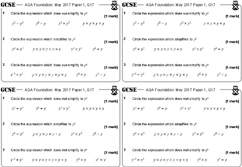 AQA Foundation: May 2017 Paper 1, Q 17 1 [1 mark] 2 3 [1